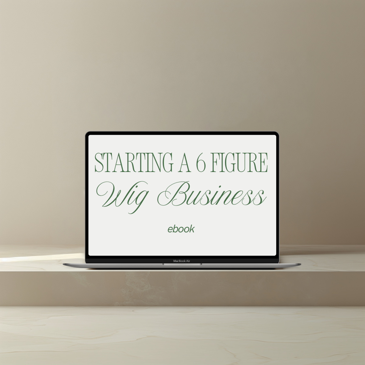 Starting a Wig Business Ebook