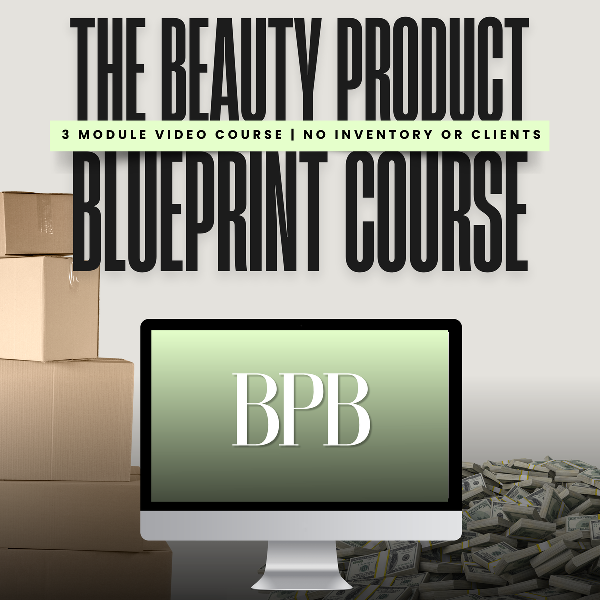 Beauty Product Blueprint Course